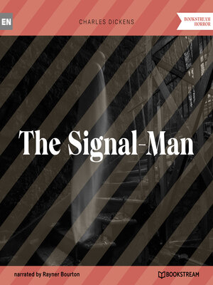 cover image of The Signal-Man (Unabridged)